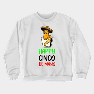 Happy Cinco de Mayo Crewneck Sweatshirt